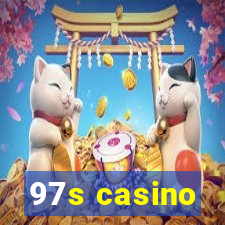 97s casino